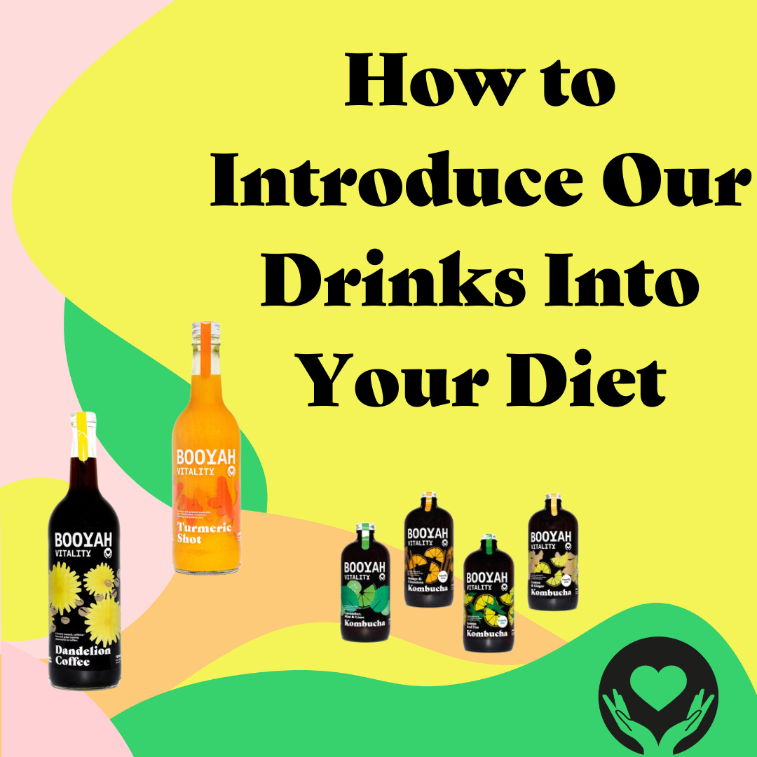 How to introduce our drinks to your diet